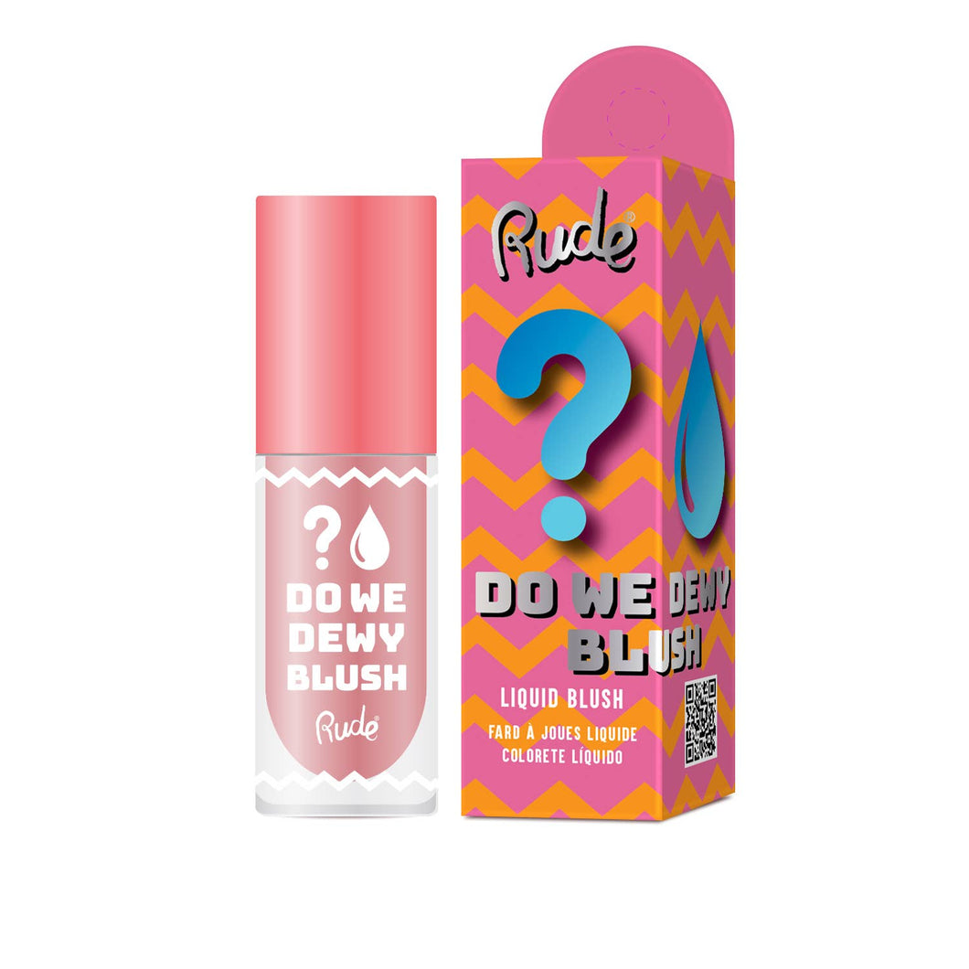 Rude Cosmetics - Do We Dewy Liquid Blush